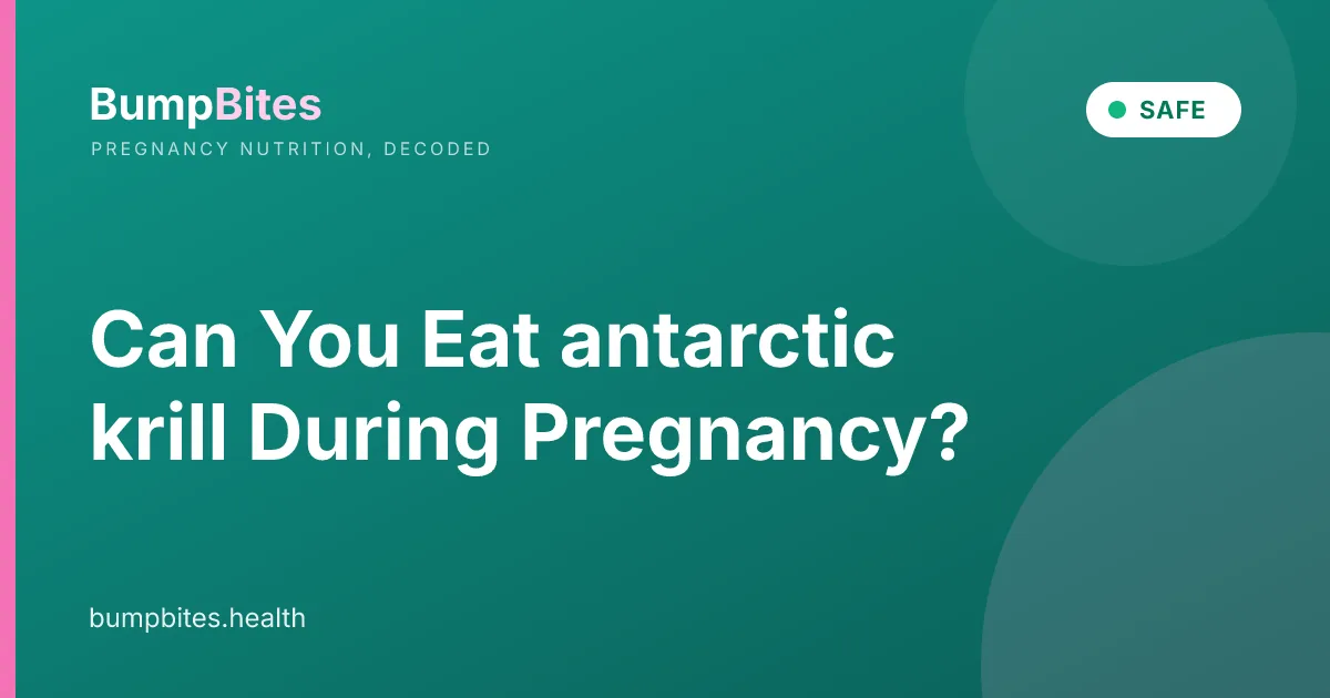 Can You Eat antarctic krill During Pregnancy?