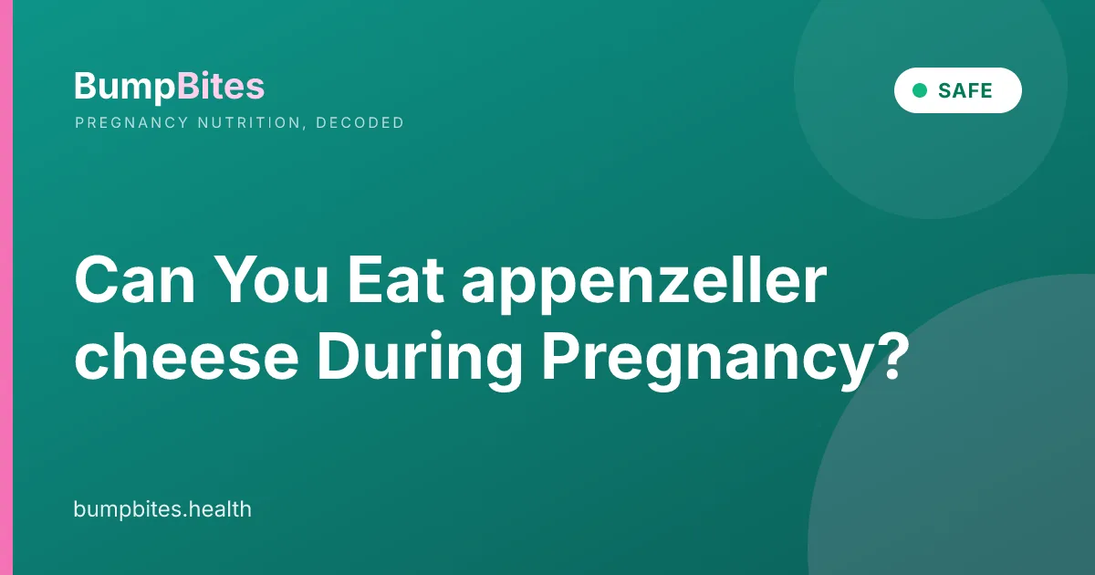 Can You Eat appenzeller cheese During Pregnancy?
