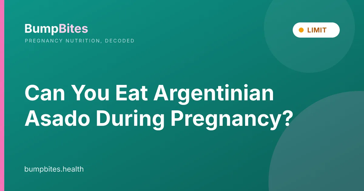 Can You Eat Argentinian Asado During Pregnancy?
