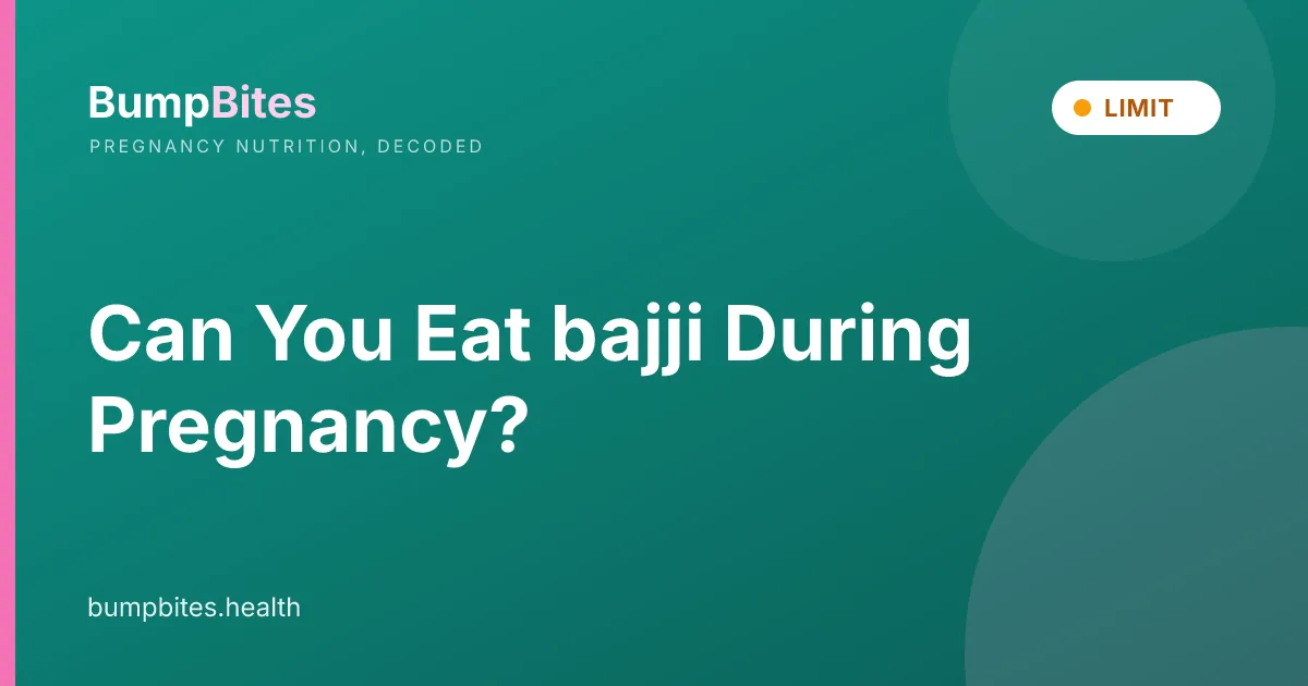 Can You Eat bajji During Pregnancy?