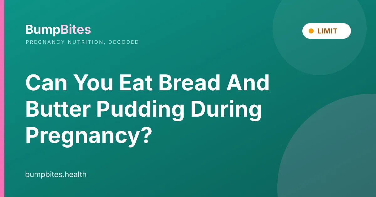 Can You Eat Bread And Butter Pudding During Pregnancy?