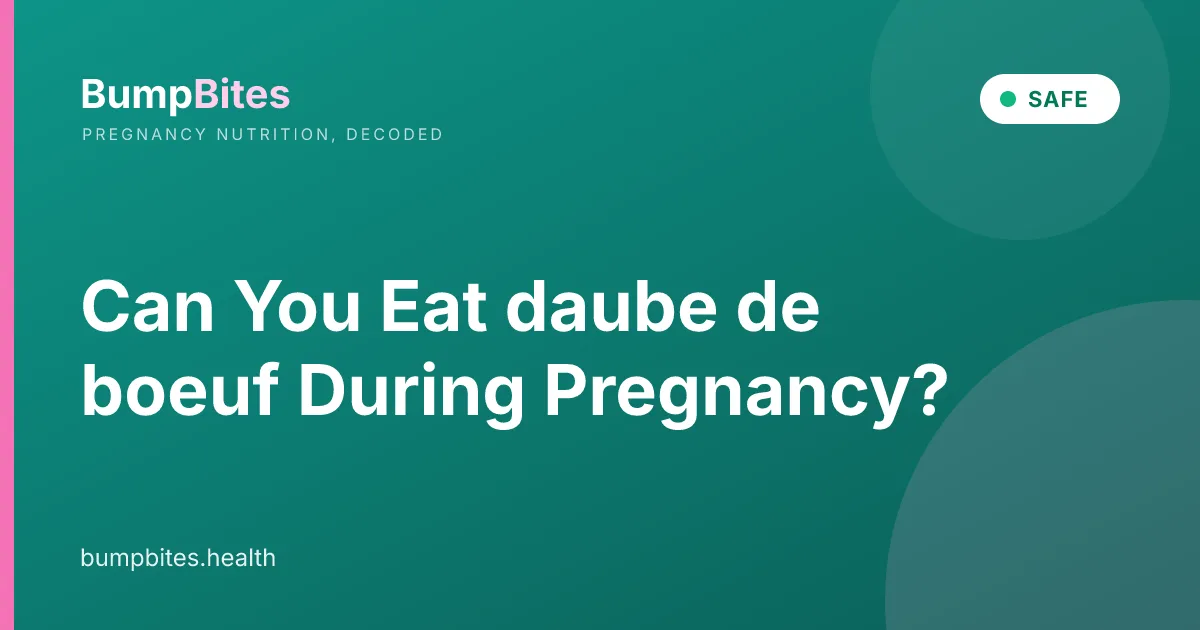 Can You Eat daube de boeuf During Pregnancy?