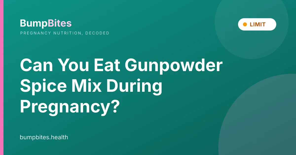 Gunpowder Spice Mix during pregnancy β BumpBites food safety guide