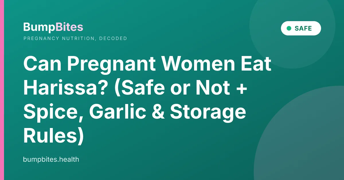 Can Pregnant Women Eat Harissa? (Safe or Not + Spice, Garlic & Storage Rules)
