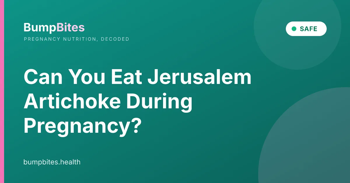 Jerusalem Artichoke during pregnancy โ BumpBites food safety guide