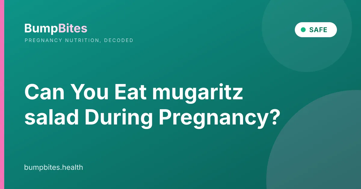 Can You Eat mugaritz salad During Pregnancy?