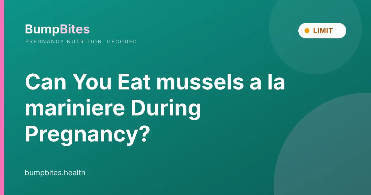 Can You Eat mussels a la mariniere During Pregnancy?