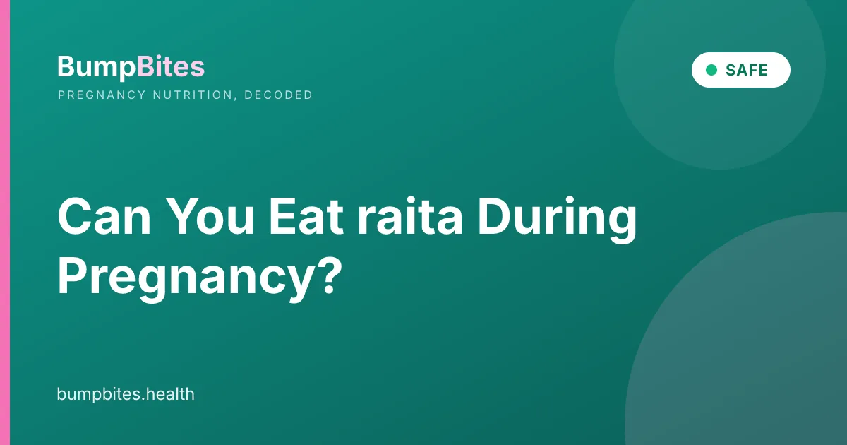 Can You Eat raita During Pregnancy?