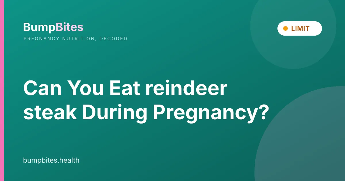 Can You Eat reindeer steak During Pregnancy?