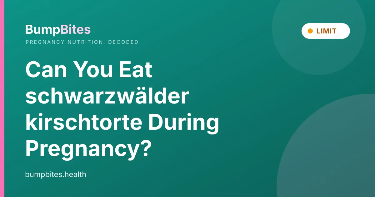 Can You Eat schwarzwälder kirschtorte During Pregnancy?
