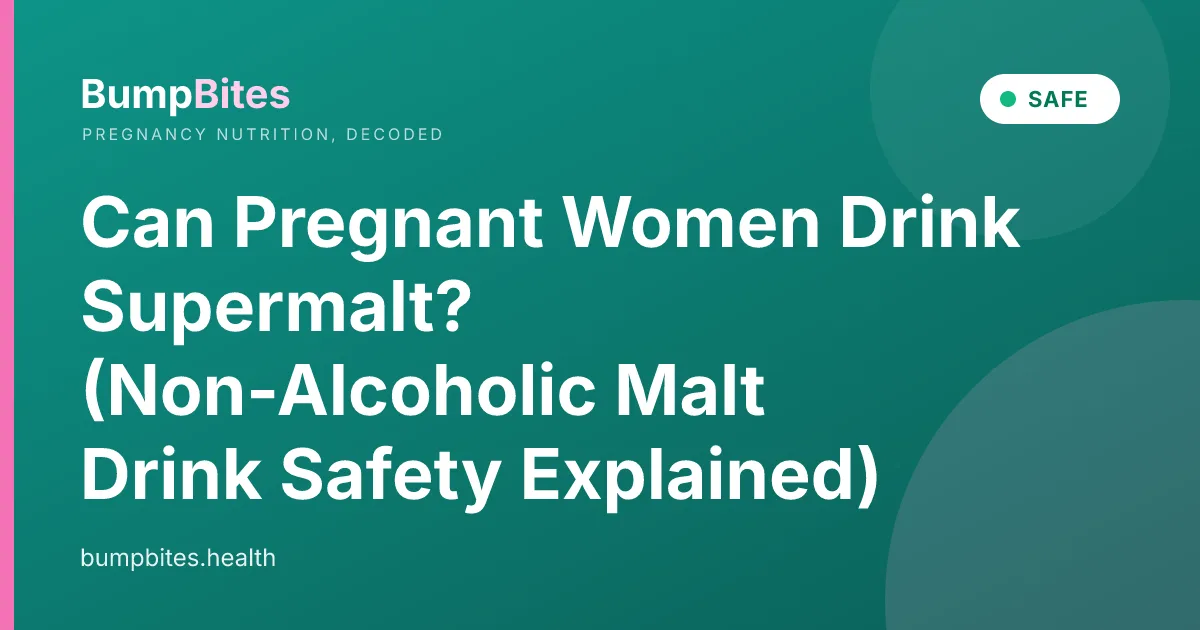 Can Pregnant Women Drink Supermalt? (Non-Alcoholic Malt Drink Safety Explained)