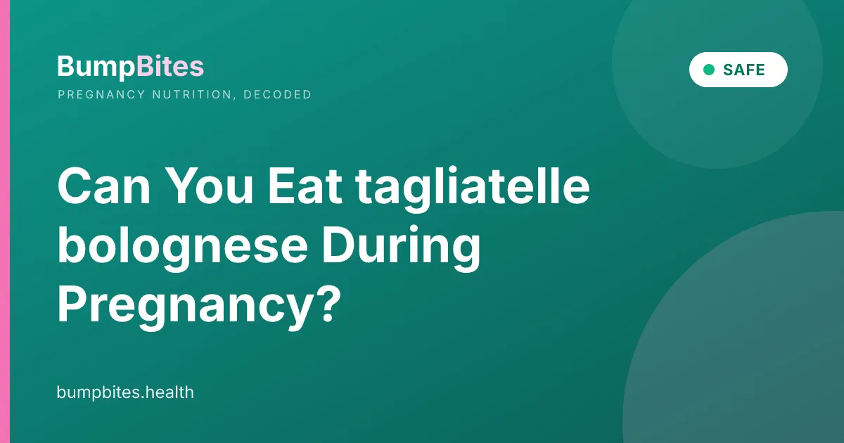 Can You Eat tagliatelle bolognese During Pregnancy?