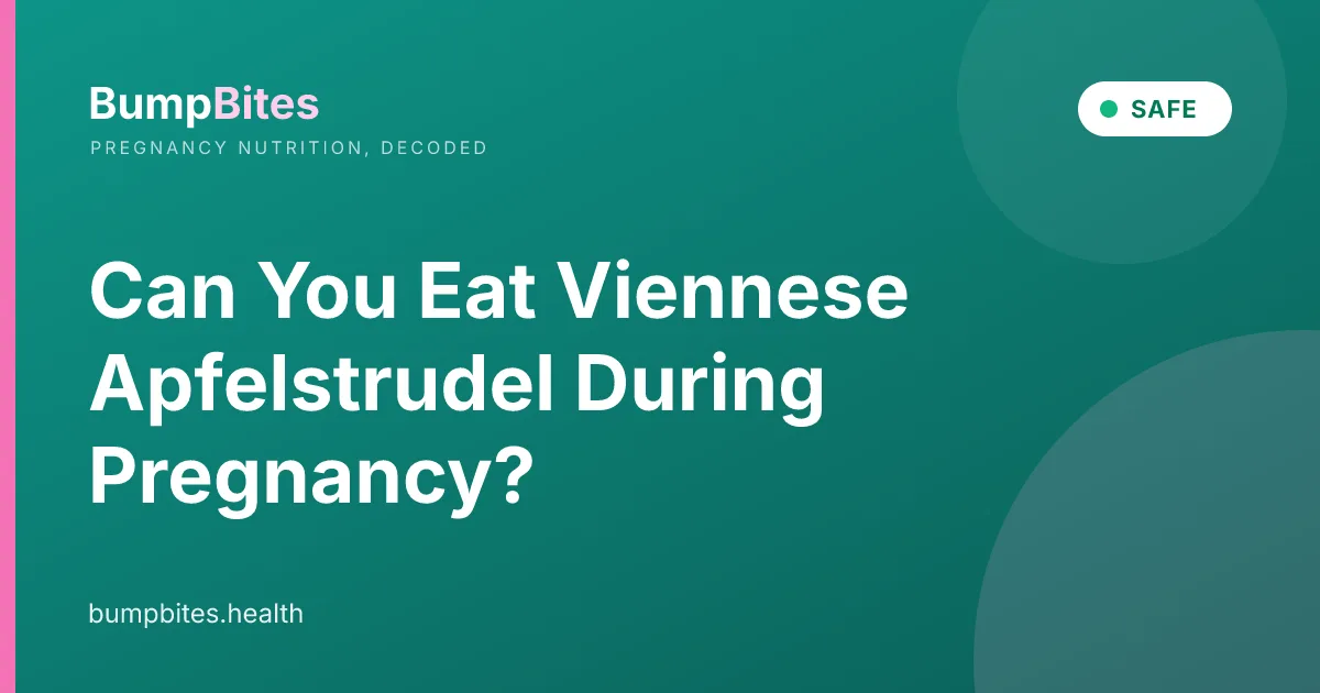 Can You Eat Viennese Apfelstrudel During Pregnancy?